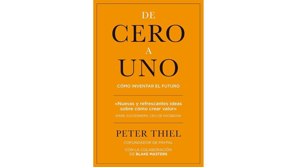 ‘De zéro à un : comment inventer le futur’ de Peter Thiel