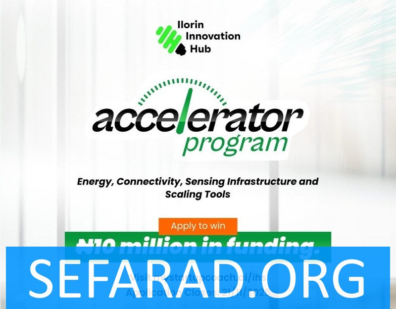 Appel à Candidatures : Rejoignez l'Accélérateur d'Innovation d'Ilorin 2025 !