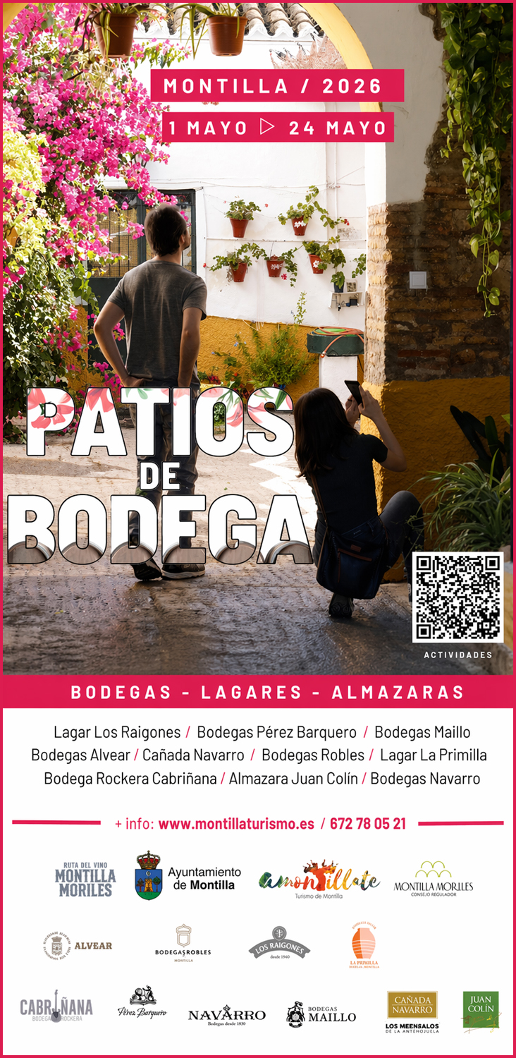 AYUNTAMIENTO DE MONTILLA - PATIOS DE BODEGA - PROGRAMA DE ACTOS